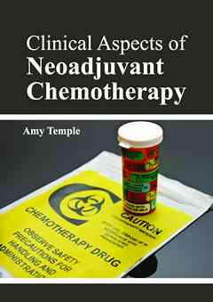 Clinical Aspects of Neoadjuvant Chemotherapy
