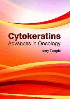 Cytokeratins: Advances in Oncology
