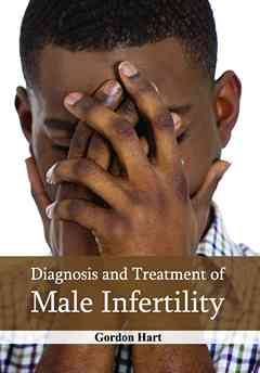 Diagnosis and Treatment of Male Infertility