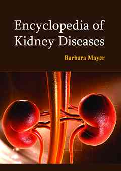 Encyclopedia of Kidney Diseases