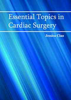 Essential Topics in Cardiac Surgery