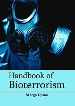 Handbook of Bioterrorism