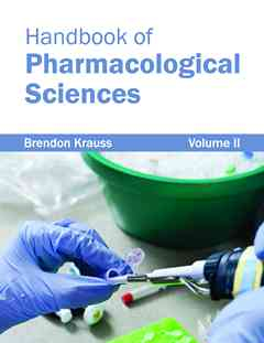 Handbook of Pharmacological Sciences: Volume II