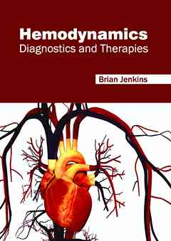 Hemodynamics: Diagnostics and Therapies