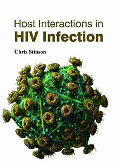 Host Interactions in HIV Infection