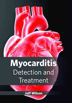 Myocarditis: Detection and Treatment