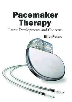 Pacemaker Therapy: Latest Developments and Concerns
