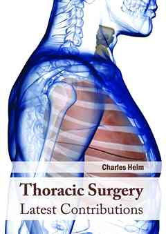 Thoracic Surgery: Latest Contributions