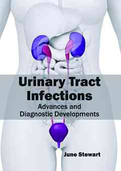 Urinary Tract Infections: Advances and Diagnostic Developments
