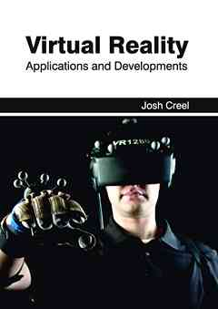 Virtual Reality: Applications and Developments