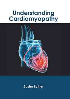 Understanding Cardiomyopathy