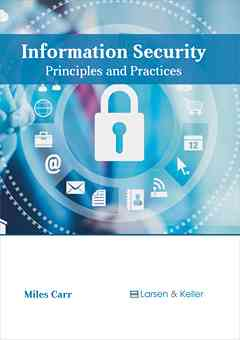 Information Security: Principles and Practices