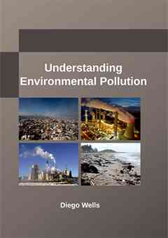 Understanding Environmental Pollution