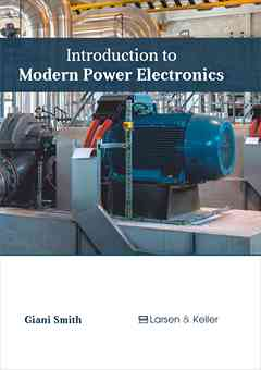 Introduction to Modern Power Electronics