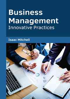Business Management: Innovative Practices