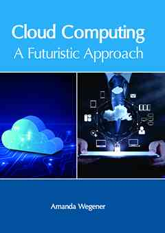 Cloud Computing: A Futuristic Approach