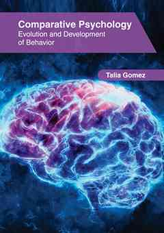 Comparative Psychology: Evolution and Development of Behavior