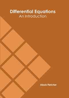 Differential Equations: An Introduction