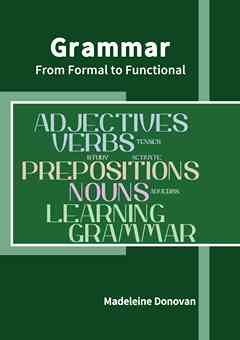 Grammar: From Formal to Functional