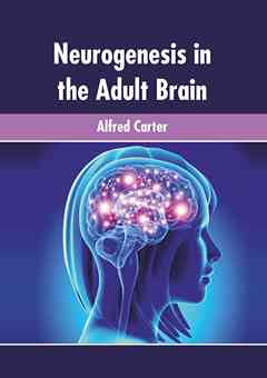Neurogenesis in the Adult Brain