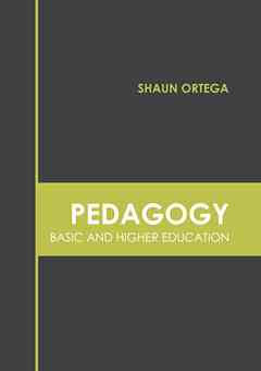 Pedagogy: Basic and Higher Education