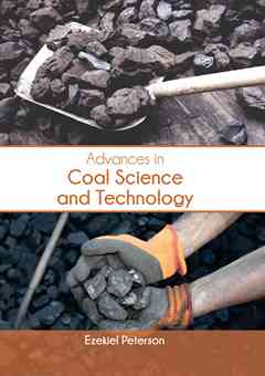 Advances in Coal Science and Technology
