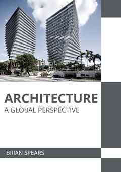 Architecture: A Global Perspective