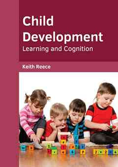 Child Development: Learning and Cognition