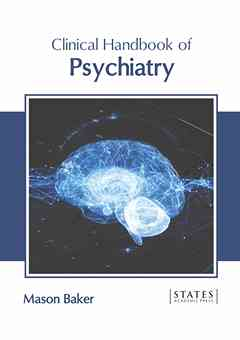Clinical Handbook of Psychiatry