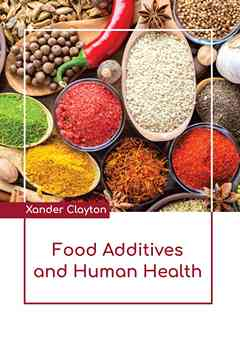 Food Additives and Human Health