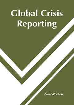 Global Crisis Reporting