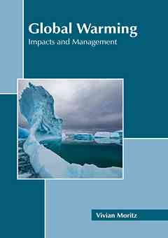 Global Warming: Impacts and Management