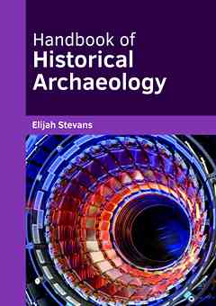 Handbook of Historical Archaeology