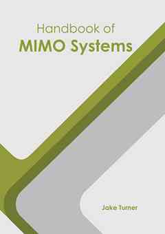 Handbook of Mimo Systems