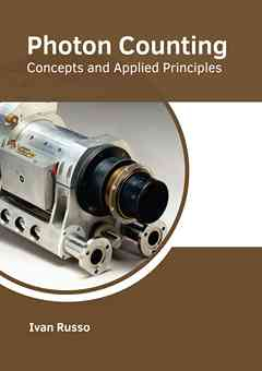 Photon Counting: Concepts and Applied Principles