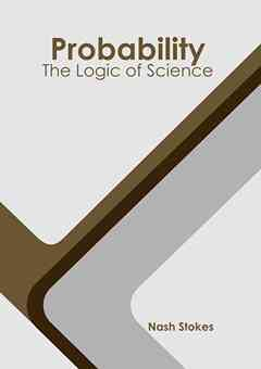 Probability: The Logic of Science