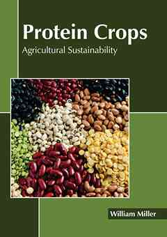 Protein Crops: Agricultural Sustainability