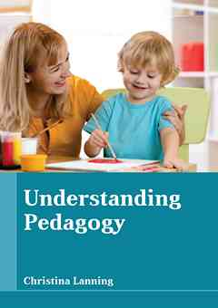 Understanding Pedagogy