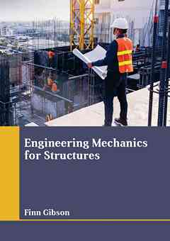 Engineering Mechanics for Structures