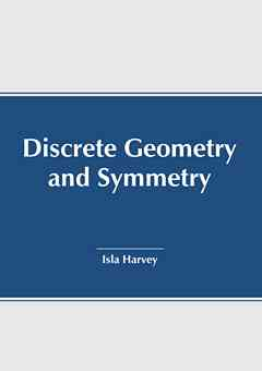 Discrete Geometry and Symmetry