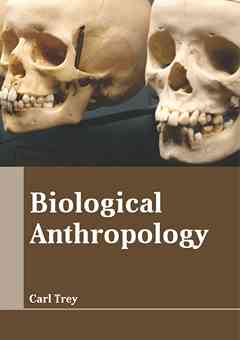 Biological Anthropology