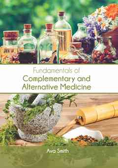 Fundamentals of Complementary and Alternative Medicine