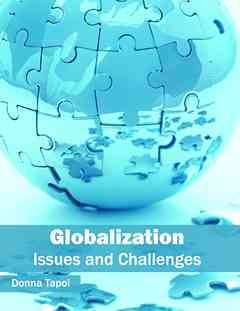 Globalization: Issues and Challenges