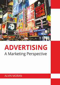 Advertising: A Marketing Perspective