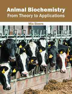 Animal Biochemistry: from Theory to Applications