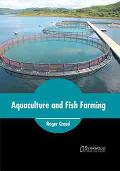 Aquaculture and Fish Farming