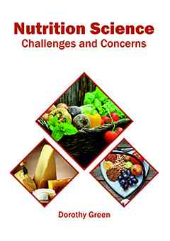 Nutrition Science: Challenges and Concerns