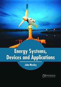 Energy Systems, Devices and Applications