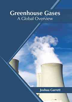 Greenhouse Gases: A Global Overview