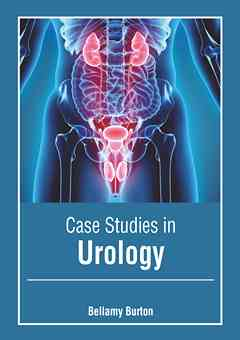 Case Studies in Urology